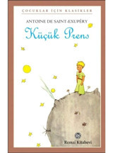 Küçük Prens - Küçük Boy - Antoine de Saint-Exupery - Remzi Kitabevi