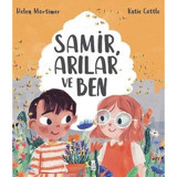 Samir Arılar ve Ben - Helen Mortimer - Taze Kitap