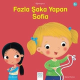 Fazla Şaka Yapan Sofia - Öğreniyoruz Dizisi - Ann Rocard - 1001 Çiçek