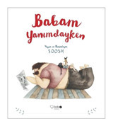 Babam Yanımdayken- Redhouse Kidz Yayınları