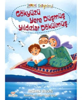 Gökyüzü Yere Düşmüş Yıldızları Dökülmüş - Reyhan Uluyol - Mosquito Yayınları