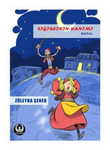 Sığırcının Hanımı - Züleyha Şener - Myrina Yayınları