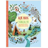 Açık Hava Etkinlikleri - Alice James - Emily Bone - Tübitak Yayınları