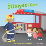 İtfaiyeci Cem - Gina Bellisario - Beta Kids