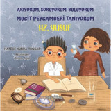 Arıyorum Soruyorum Buluyorum Mucit Peygamberi Tanıyorum - Hz. Yusuf - Hatice Kübra Tongar - Hayykitap