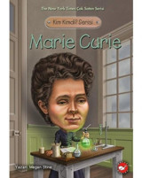 Kim Kimdi? Serisi - Marie Curie - Megan Stine - Beyaz Balina Yayınları