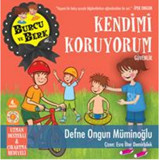 Burcu ve Berk ile - Kendimi Koruyorum - Defne Ongun Müminoğlu - Artemis Yayınları