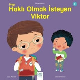 Hep Haklı Olmak İsteyen Viktor - Öğreniyoruz Dizisi - Ann Rocard - 1001 Çiçek