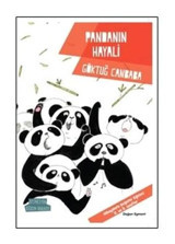 Pandanın Hayali-Değerler Serisi - Göktuğ Canbaba - Doğan ve Egmont Yayıncılık