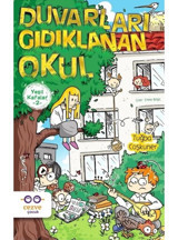 Duvarları Gıdıklanan Okul-Yeşil Kafalar 2 - Tuğba Coşkuner - Cezve Çocuk
