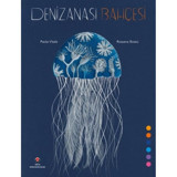 Denizanası Bahçesi - Paola Vitale - Tübitak Yayınları