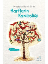 Harflerin Kardeşliği - Mustafa Ruhi Şirin - Uçan At