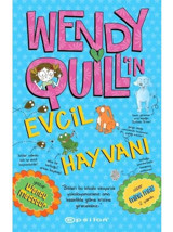 Wendy Quill'in Evcil Hayvanı - Wendy Meddour - Epsilon Yayınevi