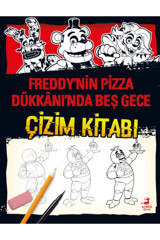 Olimpos Yayınları Freddy’nin Pizza Dükkânı’nda Beş Gece Nasıl Çizilir ?