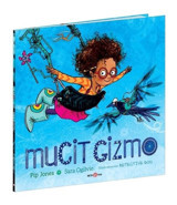 Mucit Gizmo - Pip Jones - Beta Kids