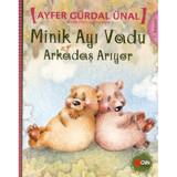 Minik Ayı Vadu Arkadaş Arıyor - Ayfer Gürdal Ünal - Can Çocuk Yayınları