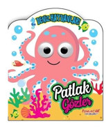 Patlak Gözler - Deniz Hayvanları- Yumurcak Yayınları
