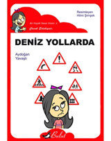 Deniz Yollarda - Aydoğan Yavaşlı - Bulut Yayınları