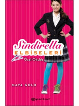 Sindirella Elbiseleri - Özel Okulda - Maya Gold - Epsilon Yayınevi