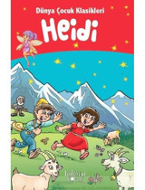 Heidi-Dünya Çocuk Klasikleri- Koloni Çocuk Yayınları