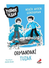Ormandaki Tuzak - Yerimde Olsan - Nerhir Aydın Gökduman - Erdem Çocuk