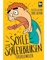 Söyle Söyleyebilirsen - Erol Altun - Bilgi Yayınevi
