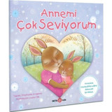 Annemi Çok Seviyorum - Stephanie Dragone - Beta Kids