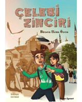 Çelebi Zinciri - Birsen Ekim Özen - Doğan ve Egmont Yayıncılık