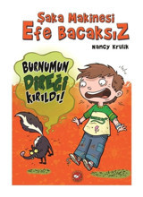 Şaka Makinesi Efe Bacaksız 4. Kitap - Nancy Krulik - Beyaz Balina Yayınları