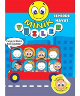 Minik Yüzler: Şehirde Hayat- Koloni Çocuk Yayınları