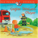 Çağlar İtfaiyeci Oluyor-İlk Okuma Kitabım - Christian Tielmann - İş Bankası Kültür Yayınları