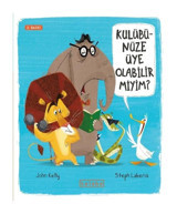 Kulübünüze Üye Olabilir miyim? - John Kelly - Ketebe