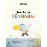Ben Artık Büyüdüm - Susanna İsern - İthaki Çocuk