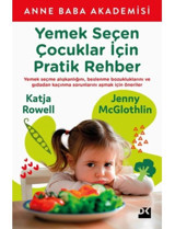 Yemek Seçen Çocuklar Için Pratik Rehber - Jenny Mcglothlin - Doğan Kitap