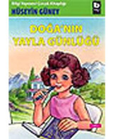 Doğa'nın Yayla Günlüğü - Hüseyin Güney - Bilgi Yayınevi