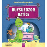 Huysuzozor Hatice - Brian Moses - Mike Gordon - 1001 Çiçek
