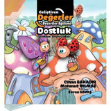 Dostluk - Dostluk Özveri İster - Cihan Bahadır - Parmak Çocuk