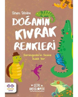 Doğanın Kıvrak Renkleri - Cezve Ansiklopedi - Sinem Dildade - Cezve Çocuk