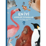 En İyi Anneler ve Babalar - Süper Hayvanlar Serisi - Karel Claes - İthaki Çocuk
