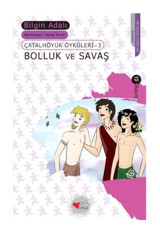 Bolluk ve Savaş - Bilgin Adalı - Can Çocuk Yayınları