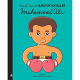 Muhammed Ali - Küçük İnsanlar Büyük Hayaller - Maria Isabel Sánchez Vegara - Martı Yayınları