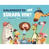 Galapagosta Hiç Zürafa Yok - Selime Demirci - Abm Yayınevi