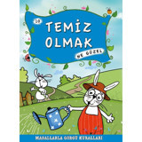 Masallarla Görgü Kuralları - Temiz Olmak Ne Güzel - Münire Şafak - Timaş Çocuk