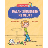 Yalan Söylersem Ne Olur? - Eric Gaste - Brigitte Labbe - Doğan ve Egmont Yayıncılık