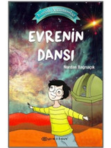 Küçük Astronomlar 4-Evrenin Dansı - Nurdan Bağrıaçık - Epsilon Yayınevi