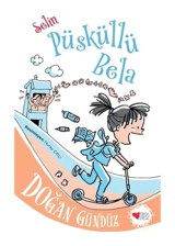 Selin - Püsküllü Bela - Doğan Gündüz - Can Çocuk Yayınları