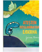 Ateşten Hoşlanmayan Ejderha - Gemma Merino - Beta Kids