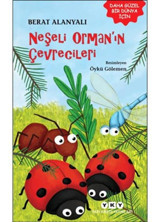 Neşeli Orman'ın Çevrecileri - Berat Alanyalı - Yapı Kredi Yayınları