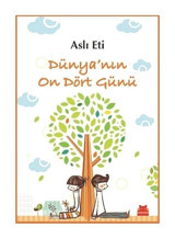 Dünya'nın On Dört Günü - Aslı Eti - Kırmızı Kedi