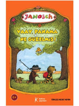 Vaay Panama Ne Güzelmiş! - Janosch - Kelime Yayınları